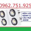 Đèn LED đánh cá Rạng Đông 400w nhiệt độ màu 300K 400K 500K chuyên bán tại các tỉnh Hà Tĩnh, Quảng Bình, Quảng Trị