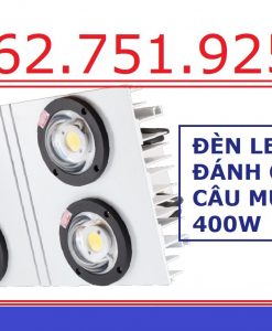 Đèn LED đánh cá Rạng Đông 400w có quang thông 52000 lumen chuyên bán tại các tỉnh Quảng Ngãi, Bình Định